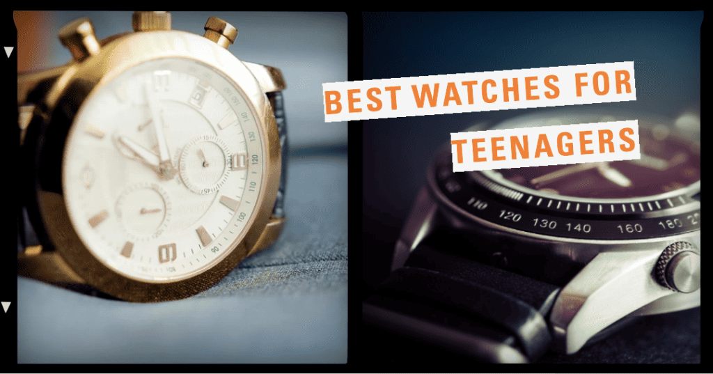 best watch for teenagers